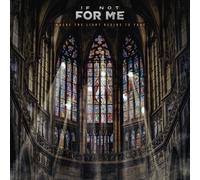 If Not For Me - Where the Light Begins to Fade