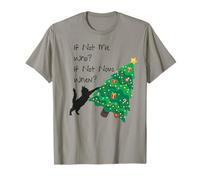 If Not Me Who Chat Noir Poussant Arbre de Noël T-Shirt