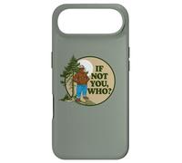 If Not You Who? Smokey Bear & Pine Tree Outdoor Badge Coque pour iPhone Air