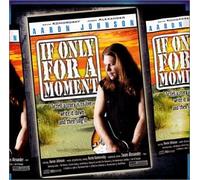 If Only for a Moment (US [Import]