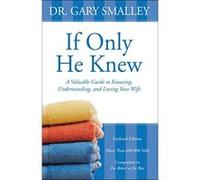 IF ONLY HE KNEW - [Livre en VO] Smalley Gary (Auteur)