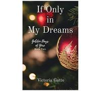 If Only In My Dreams