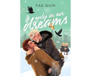 If Only In Our Dreams: MM Holiday Romance