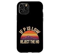 If P is Low Reject The Ho Hypothèses statistiques - Coque pour iPhone 11 Pro