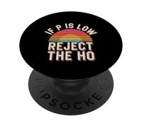 If P is Low Reject The Ho Hypothèses statistiques - PopSockets PopGrip Adhésif