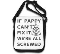 If Pappy Can't Fix It We're All Screwed Anchor Sac à bandoulière Blanc