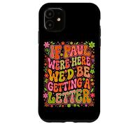 If Paul Were Here Groovy 70s Funny Christian Humour Coque pour iPhone 11
