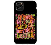 If Paul Were Here Groovy 70s Funny Christian Humour Coque pour iPhone 11 Pro Max