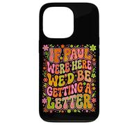 If Paul Were Here Groovy 70s Funny Christian Humour Coque pour iPhone 13 Pro