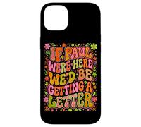 If Paul Were Here Groovy 70s Funny Christian Humour Coque pour iPhone 14 Plus