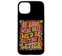 If Paul Were Here Groovy 70s Funny Christian Humour Coque pour iPhone 15 Plus