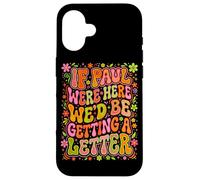 If Paul Were Here Groovy 70s Funny Christian Humour Coque pour iPhone 16