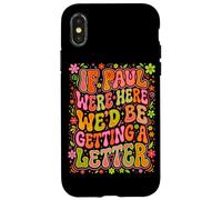 If Paul Were Here Groovy 70s Funny Christian Humour Coque pour iPhone X/XS