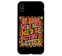 If Paul Were Here Groovy 70s Funny Christian Humour Coque pour iPhone XS Max
