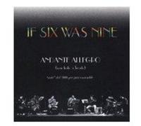 If Six Was Nine - Andante Allegro