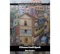 If Stones Could Speak