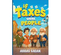 If Taxes Were People