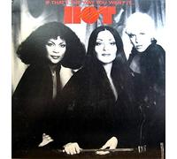 If That's The Way You Want It...You Got It [Vinyl LP]