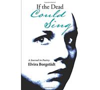 If The Dead Could Sing