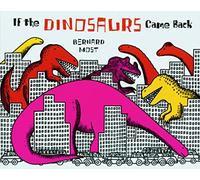 Bernard Most – If the Dinosaurs Came Back – Poche – Clarion