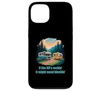 If The RV's Rockin', It Might Need Blockin' Camper Trailer Coque pour iPhone 13