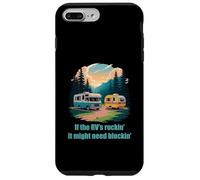 If The RV's Rockin', It Might Need Blockin' Camper Trailer Coque pour iPhone 7 Plus/8 Plus