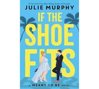 If The Shoe Fits