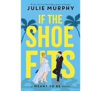 If The Shoe Fits