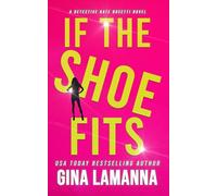 If The Shoe Fits