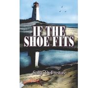 If the Shoe Fits by Sally DeFreitas (2005-11-07)