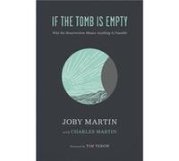If the Tomb Is Empty by Tim Tebow Tim Tebow (Auteur)