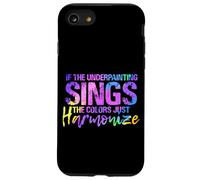 If The UNDERPAINTING Sings The Colors Just Harmonize Coque pour iPhone SE (2020) / 7/8