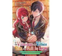 If the Villainess and Villain Met and Fell in Love, Vol. 1 (light novel)