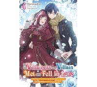 If the Villainess and Villain Met and Fell in Love, Vol. 4 (light novel)
