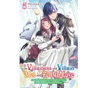 If the Villainess and Villain Met and Fell in Love, Vol. 5 (light novel)