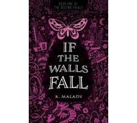 If The Walls Fall