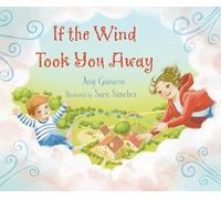 If the Wind Took You Away