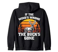 If The Wind's Wrong Deer Hunter Deer Hunter Deer Season Sweat à Capuche