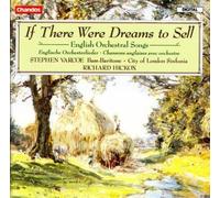 If There Were Dreams to Sell: English Orchestral Songs [CD] NEUF