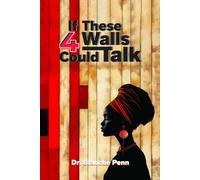 If These 4 Walls Could Talk