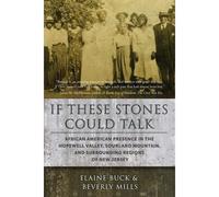 If These Stones Could Talk