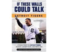 If These Walls Could Talk Detroit Tigers by Mike Isenberg Mike Isenberg (Auteur)
