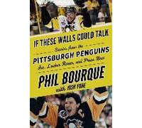 If These Walls Could Talk: Pittsburgh Penguins
