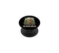 If They Ask You Never Saw Me PopSockets PopGrip Adhésif
