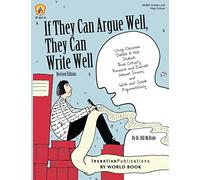 If They Can Argue Well, They Can Write Well: Using Classroom Debate to Help Students Think Critically, Research and Evaluate Internet Sources, and Write and Speak Argumentatively