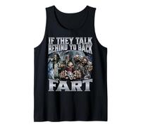 If They Talk Behind Your Back Fart Débardeur