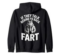 If They Talk Behind Your Back Pet Alpha Wolf Curieusement spécifique Sweat à Capuche