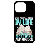 If Things go Wrong in Life, Simply Scream Plot Twist Coque pour iPhone 16 Pro