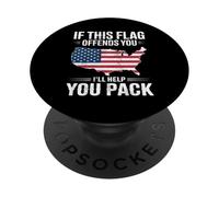 If This Flag Offends You I'll Help You Pack American Flag PopSockets PopGrip Adhésif