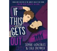 If This Gets Out - Sophie Gonzales - Hachette Gb - Poche - Roman